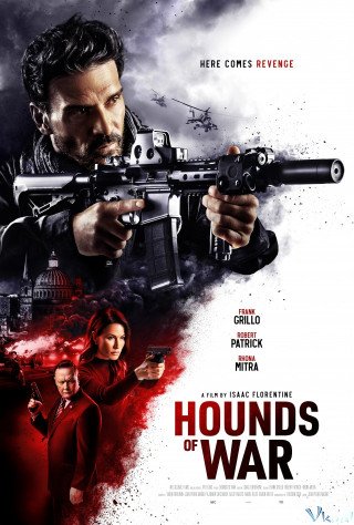 Chiến Khuyển - Hounds Of War (2024)