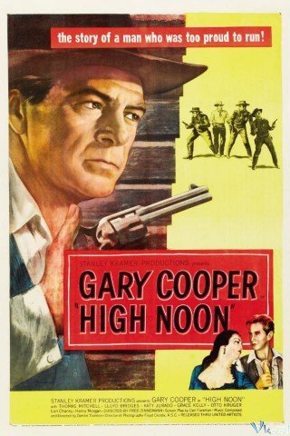 Phim Trưa Hè Nóng Bỏng - High Noon (1952)