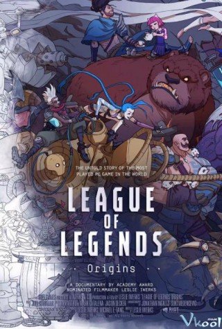 Phim Liên Minh Huyền Thoại: Khởi Nguồn - League Of Legends: Origins (2019)