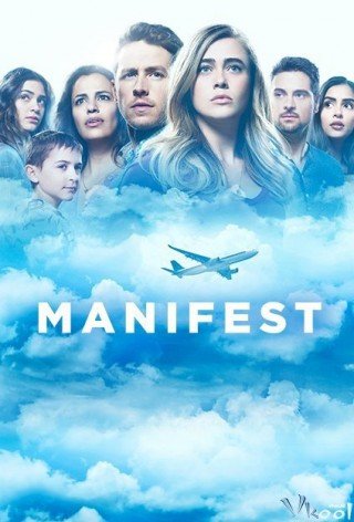 Máy Bay Mất Tích Phần 1 - Manifest Season 1 (2018)