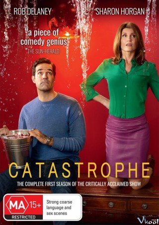 Phim Câu Chuyện Tình Thảm Khốc Phần 1 - Catastrophe Season 1 (2015)