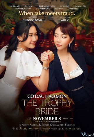 Cô Dâu Hào Môn - The Trophy Bride (2024)