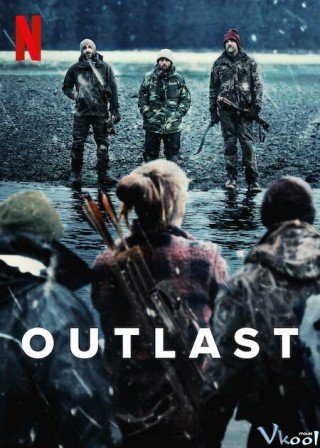 Phim Outlast: Sinh Tồn Nơi Hoang Dã - Outlast (2023)