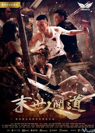 Lạc Giữa Bầy Xác Sống - Lost In Apocalypse (2017)
