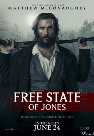 Tuyên Ngôn Của Tự Do - Free State Of Jones (2016)