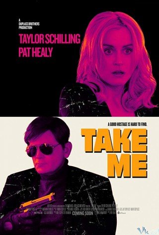 Bắt Cóc - Take Me (2017)