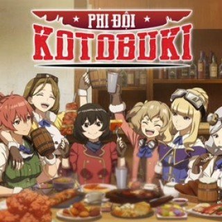 Phim Phi Đội Kotobuki - Kouya no Kotobuki Hikoutai (2019)