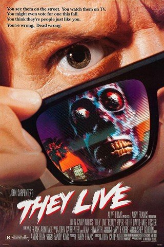 Họ Vẫn Sống - They Live (1988)