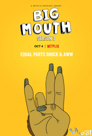 Nhiều Chuyện Phần 3 - Big Mouth Season 3 2019