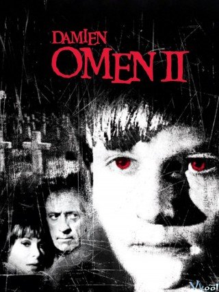 Phim Đứa Con Của Qủy Satan 2 - Damien: Omen Ii (1978)