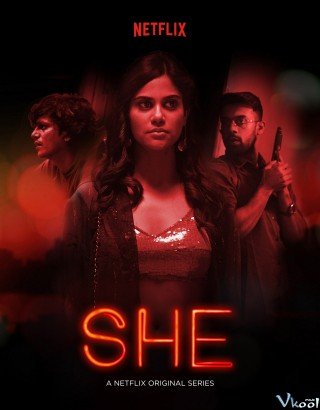 Cô Ấy Phần 1 - She Season 1 (2020)