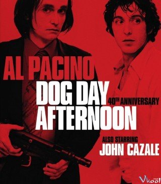Buổi Chiều Xui Xẻo - Dog Day Afternoon (1975)