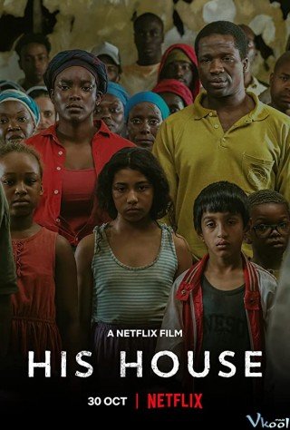 Phim Nhà Của Hắn - His House (2020)
