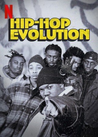 Phim Sự Phát Triển Của Hip-hop 2 - Hip-hop Evolution Season 2 (2018)