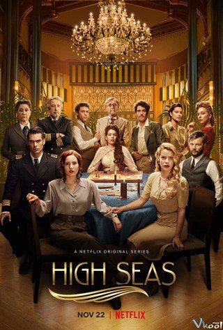 Con Tàu Bí Ẩn Phần 3 - High Seas Season 3 2020
