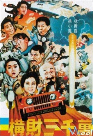 Phim Hoạch Tài 30 Triệu - The Thirty Million Rush (1987)