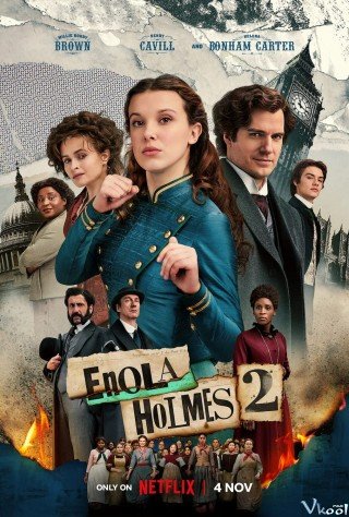 Phim Em Gái Sherlock 2 - Enola Holmes 2 (2022)