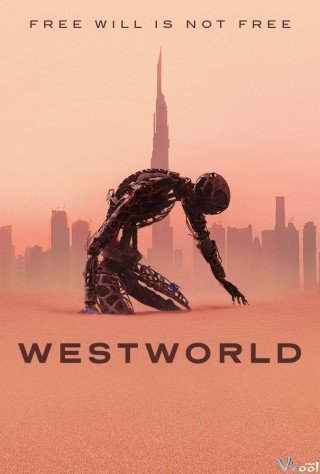 Thế Giới Viễn Tây 3 - Westworld Season 3 (2020)