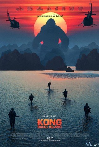 Kong: Đảo Đầu Lâu - Kong: Skull Island (2017)
