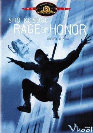 Thanh Kiếm Giận Dữ - Rage Of Honor (1987)
