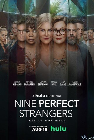 Chín Người Xa Lạ - Nine Perfect Strangers 2021