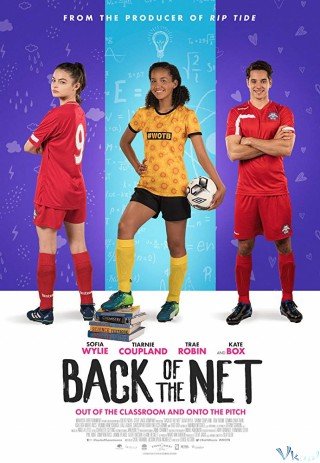 Phim Cầu Thủ Bất Đắc Dĩ - Back Of The Net (2019)
