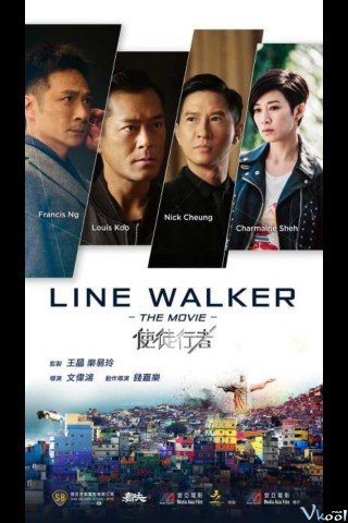 Sứ Đồ Hành Giả - Line Walker: The Movie 2016