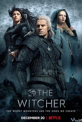 Thợ Săn Quái Vật Phần 1 - The Witcher Season 1 (2019)