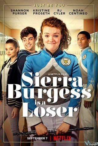 Kẻ Thất Bại - Sierra Burgess Is A Loser (2018)