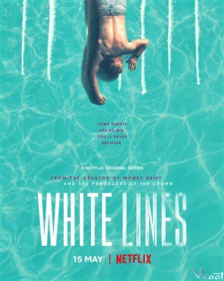 Cái Chết Bí Ẩn Phần 1 - White Lines Season 1 2020