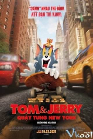 Tom Và Jerry: Quậy Tung New York - Tom And Jerry (2021)