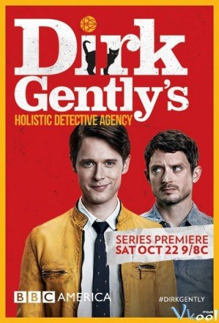 Thám Tử Siêu Nhiên 2 - Dirk Gently's Holistic Detective Agency Season 2 2017