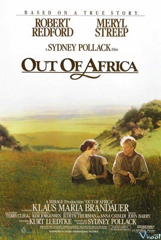 Xa Mãi Phi Châu - Out Of Africa (1985)