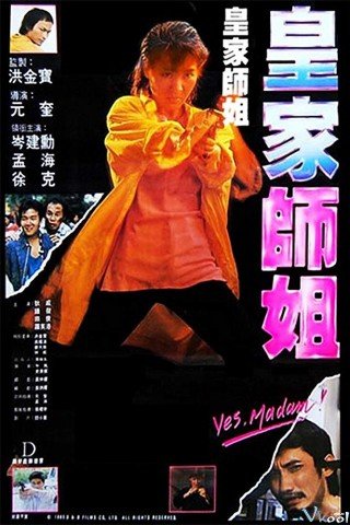 Hoàng Gia Sư Tỷ - Yes, Madam! (1985)