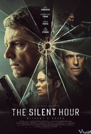 Thời Khắc Câm Lặng - The Silent Hour (2024)