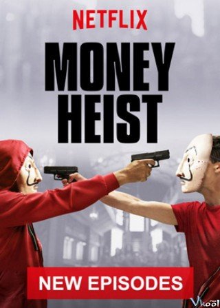 Phi Vụ Triệu Đô 2 - Money Heist Season 2 (2017)