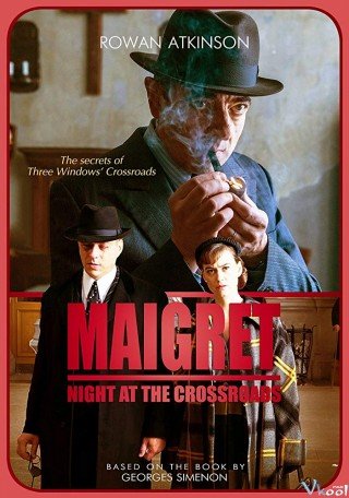 Thám Tử Mr Bean 3 - Maigret: Night At The Crossroads (2017)