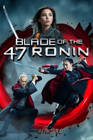 Thanh Kiếm Của 47 Lãng Nhân - Blade Of The 47 Ronin (2022)