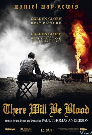 Máu Sẽ Phải Đổ - There Will Be Blood (2007)
