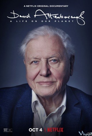 David Attenborough: Một Cuộc Đời Trên Trái Đất - David Attenborough: A Life On Our Planet 2020