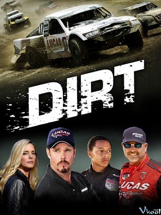 Đội Đua - Dirt (2018)
