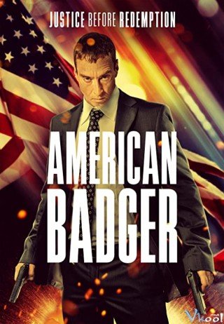 Đầu Gấu Kiểu Mỹ - American Badger (2021)