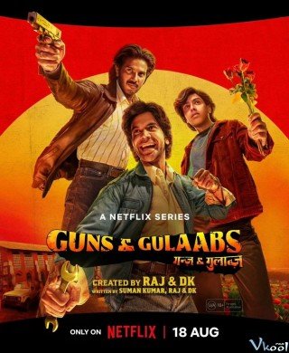 Súng Và Hoa Hồng: Phần 1 - Guns & Gulaabs Season 1 (2023)