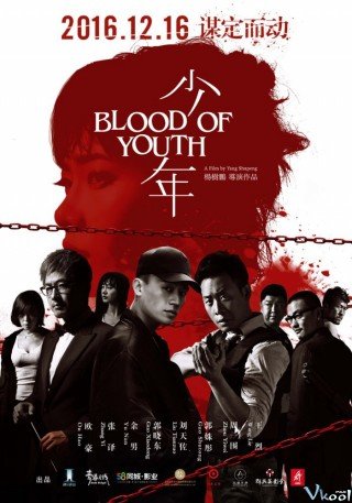 Nhiệt Huyết Thiếu Niên - Blood Of Youth (2016)
