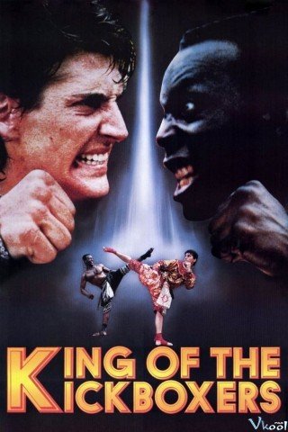 Phim Vua Quyền Cước - The King Of The Kickboxers (1990)