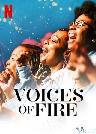 Hợp Xướng Phúc Âm - Voices Of Fire (2020)