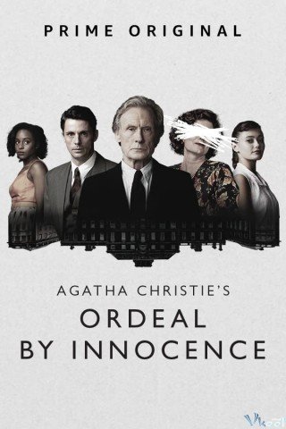 Kẻ Ngây Thơ - Ordeal By Innocence (2018)