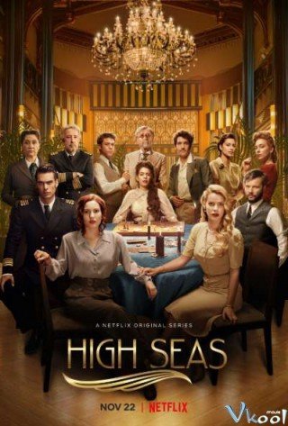 Con Tàu Bí Ẩn Phần 2 - High Seas Season 2 (2019)