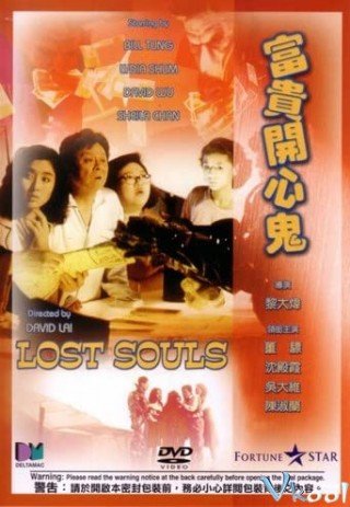 Phú Quý Khai Tâm Quỷ - Lost Souls (1989)