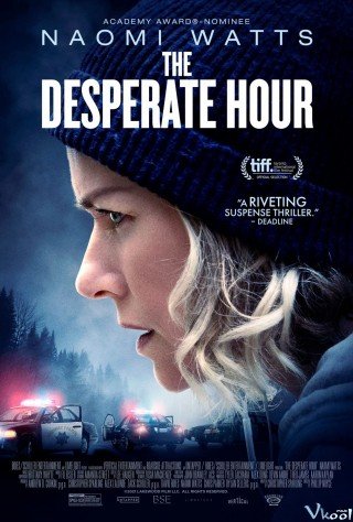 Giờ Tuyệt Vọng - The Desperate Hour (2021)